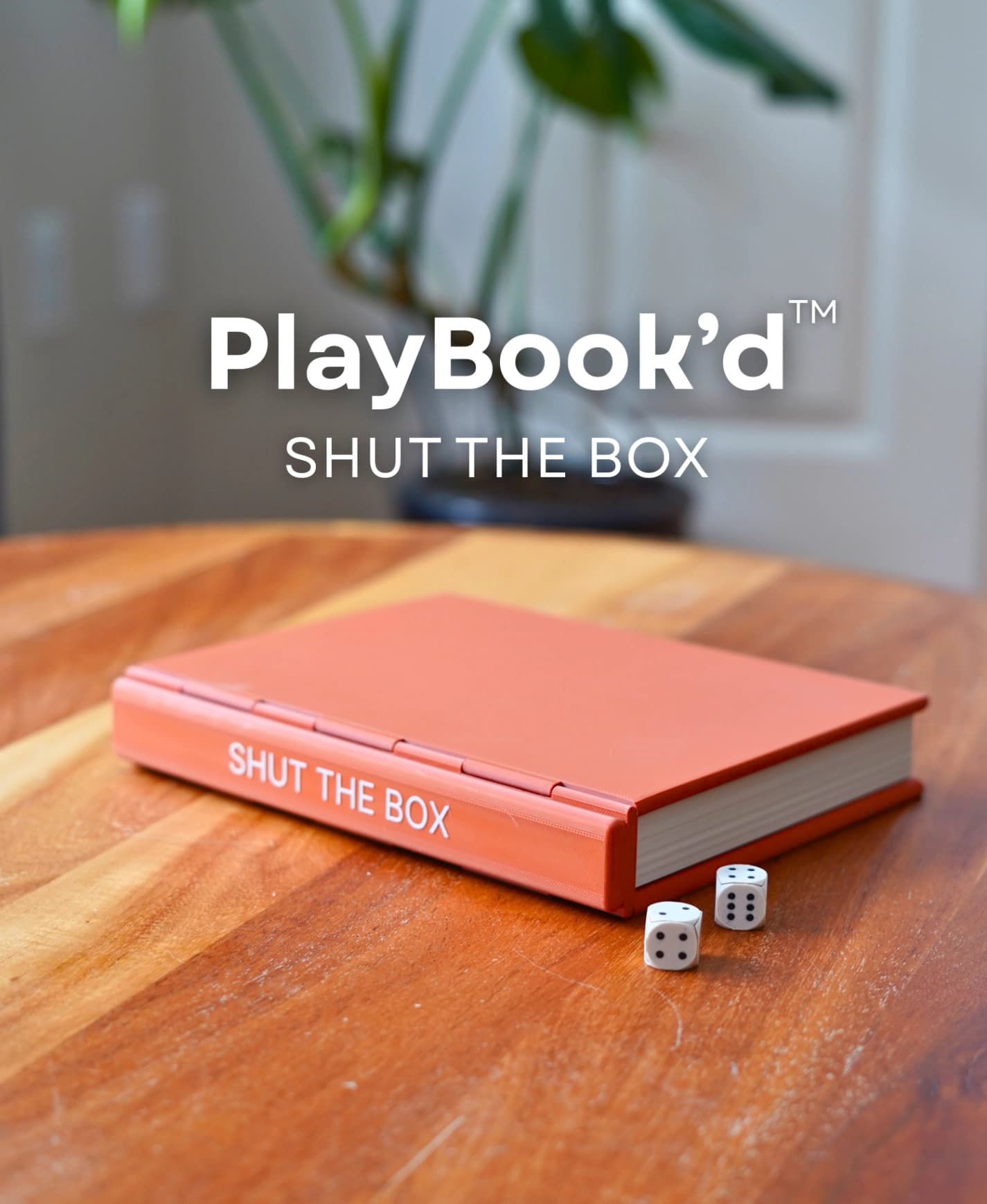 Shut the Box - Playbook'd edititon